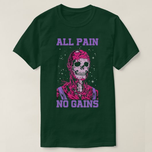 Alle pijn Geen winst T-shirt (Design voorkant)