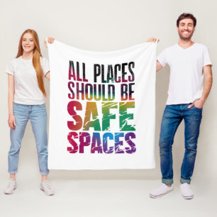 Alle Plaatsen Moeten Veilige Ruimtes Zijn LGBTQ Pr Fleece Deken