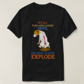 Alle plezier en games tot het anale T-shirt explod (Design voorkant)