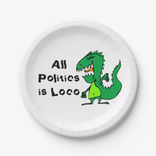 Alle politiek is Loco Papieren Bordje