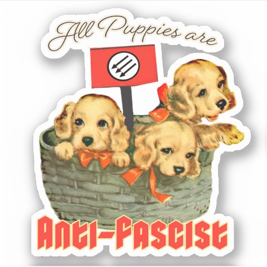 Alle Puppies zijn antifascistisch Sticker (Voorkant)