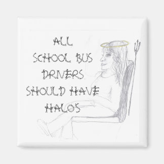 ALLE SCHOOLBUSCHAUFFEURS MOETEN... MAGNEET