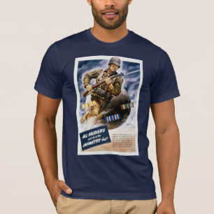 Alle soldaten kunnen niet in de infanterie zijn t-shirt
