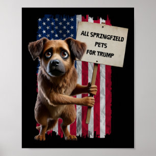 Alle Springfield Hond voor Trump Ze Eten Honden Sp Poster