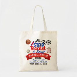 Alle Star Teacher Appreciance Week School Name Tote Bag
