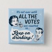 Alle stemmen tellen | BUTTON | Retro Funny (Voorkant)