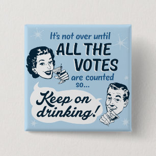 Alle stemmen tellen BUTTON Retro Funny