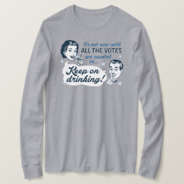 Alle stemmen tellen | LS-Shirt | Retro Funny T-shirt