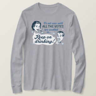 Alle stemmen tellen LS-Shirt Retro Funny T-shirt