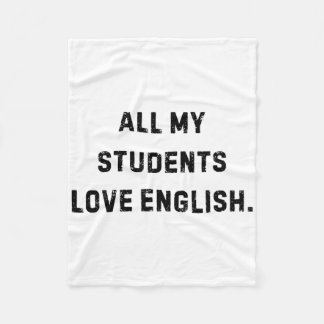 Alle studenten van mij houden van Engelse grappige Fleece Deken