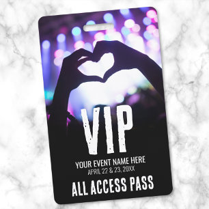 Alle Toegang Evenement VIP Badge