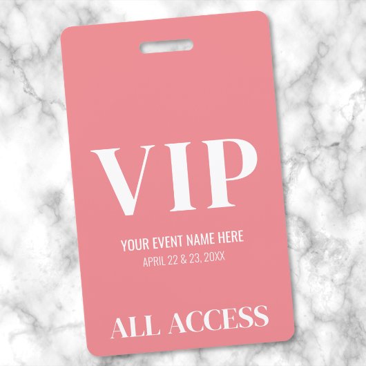 Alle toegang Girly Pink Simple VIP Event Badge