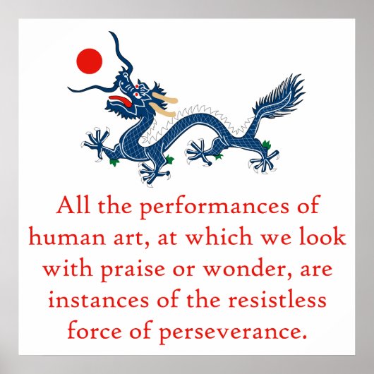 Alle uitvoeringen - Perseverance Quote Poster (Voorkant)