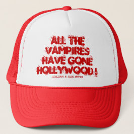 ALLE VAMPIRES HEBBEN HOLLYWOOD GEDAAN. TRUCKER PET