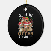 Alle van de Otter rendieren grappige otters kerst Keramisch Ornament (Links)