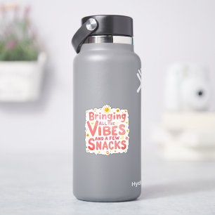 Alle Vibe en Snacks Meebrengen – Leuke Stelling Sticker