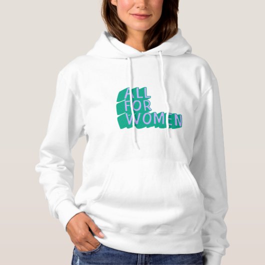 Alle vrouwen in het lichaam hoodie (Voorkant)