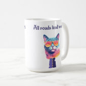 Alle wegen leiden naar mij Grappige kat Koffiemok (Voorkant rechts)