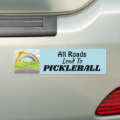 Alle wegen leiden naar Pickleball Bumpersticker (Op auto)