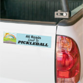 Alle wegen leiden naar Pickleball Bumpersticker (Op Truck)