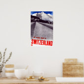  Alle wegen leiden naar Zwitserland Poster (Keuken)
