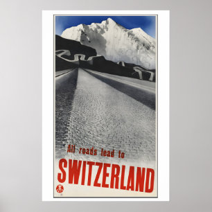 Alle wegen leiden naar Zwitzerland Vintage Reispos Poster