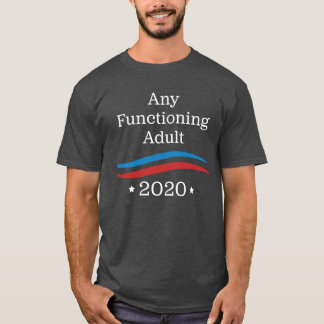 Alle werkende volwassenen 2020 t-shirt