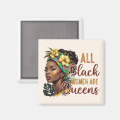 Alle zwarte vrouwen zijn koninginnen magneet (Voorkant / Achterkant)