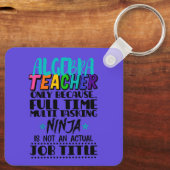 Alleen algebra-leraar omdat fulltime multi sleutelhanger (Achterkant)