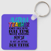 Alleen algebra-leraar omdat fulltime multi sleutelhanger (Achterkant)