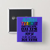 Alleen algebra-leraar omdat fulltime multi vierkante button 5,1 cm (Voorkant /achterkant)