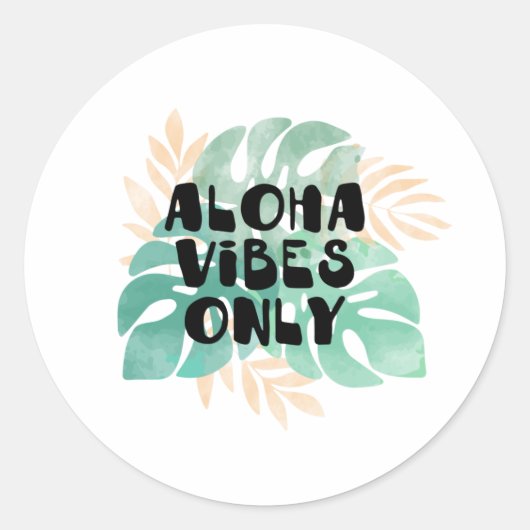 Alleen Aloha-vibes Ronde Sticker (Voorkant)