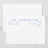 Alleen beste weekend ooit grafisch kaart (Voorkant / Achterkant)