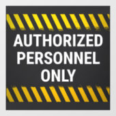 Alleen bevoegd personeel raamsticker (Vel)