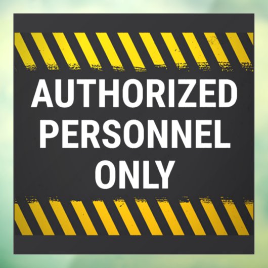 Alleen bevoegd personeel raamsticker (Vel 3)