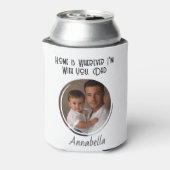 Alleen bij jou is thuis in Custom Photo Blikjeskoeler (Blikje Achterkant)
