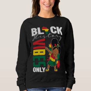 Alleen Black History Vibes BHM BLM Kleine Dabbing Trui