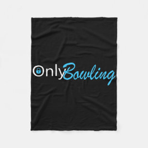 Alleen Bowling Grappige Volwassen Humor Bowling Gi Fleece Deken