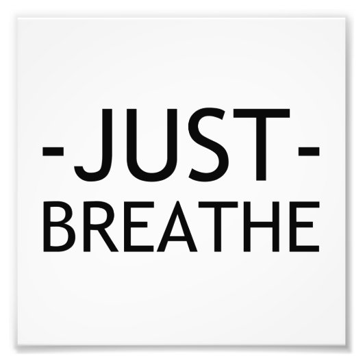 ALLEEN BREATHE FOTO AFDRUK (Voorkant)