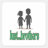 Alleen broers vierkante sticker (Voorkant)