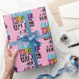 Alleen calculator voor leraar omdat fulltime multi cadeaupapier