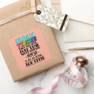 Alleen calculator voor leraar omdat fulltime multi vierkante sticker