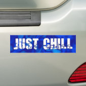 Alleen Chill Bumpersticker (Op auto)