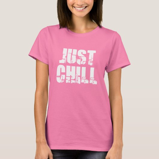 Alleen Chill T-shirt (Voorkant)