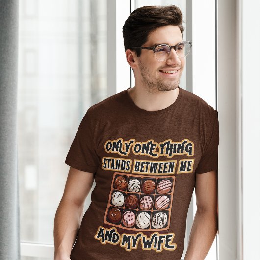 Alleen chocolade staat tussen de grappige grafisch t-shirt