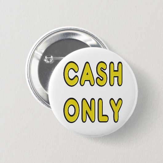 Alleen contanten ronde button 5,7 cm (Voorkant /achterkant)