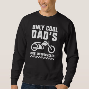 Alleen Cool Papa's Rijden Motorfietsen Trui