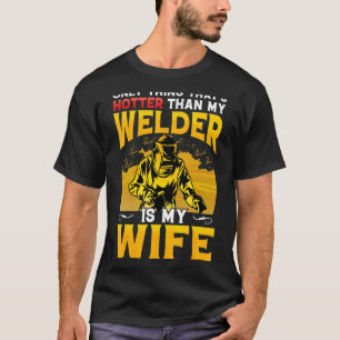 Alleen dat ding is heter dan mijn vrouw is mijn vr t-shirt