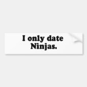 ALLEEN DATUM NINJAS BUMPERSTICKER (Voorkant)