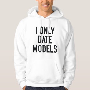 Alleen datummodellen hoodie